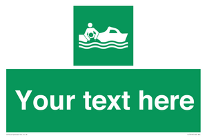 Custom sign safe condition Rescue boat